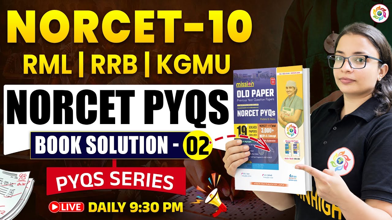NORCET-10 Ultimate PYQs Book Solution #02 | RML, RRB & KGMU Special #1 | #norcet10 #exampreparation