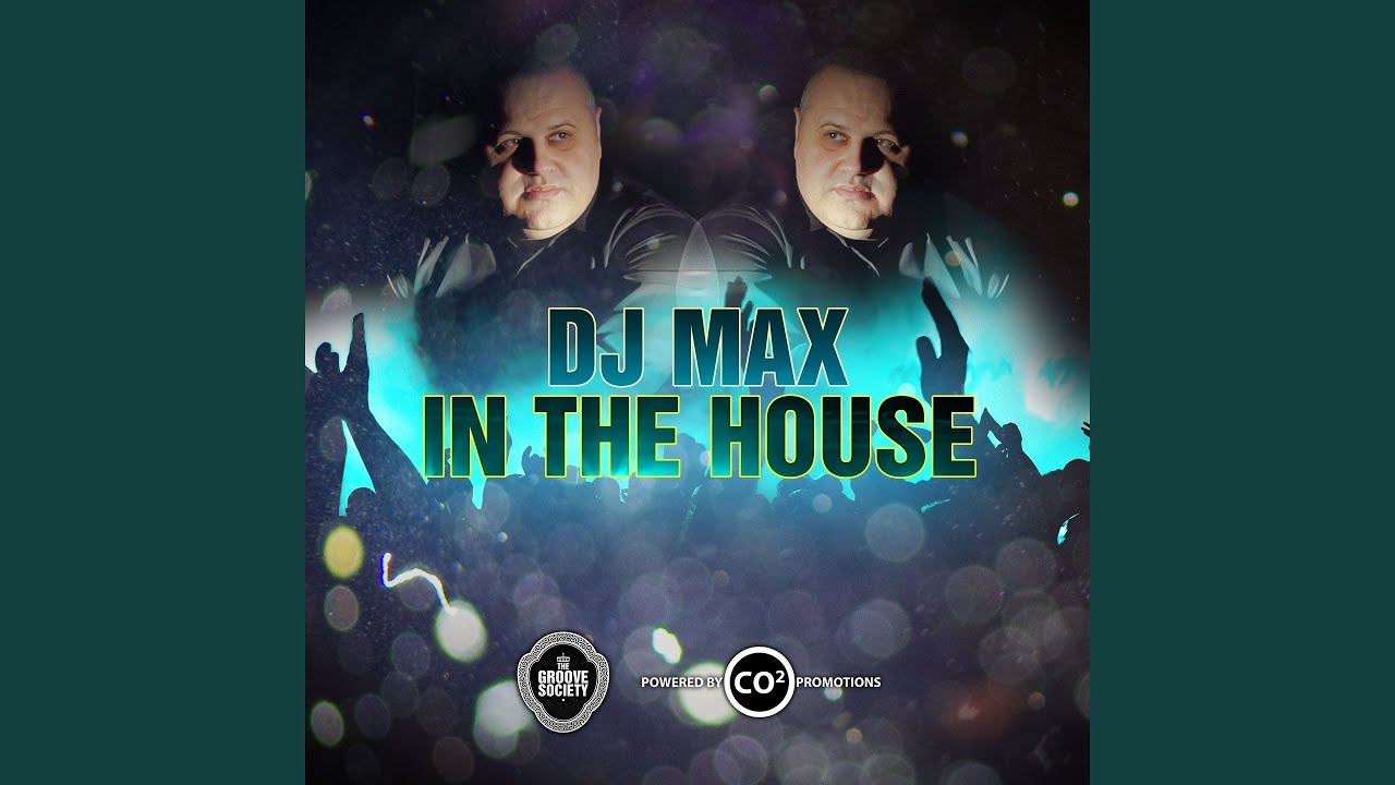 DJ MAX In The House (Continuous Mix)