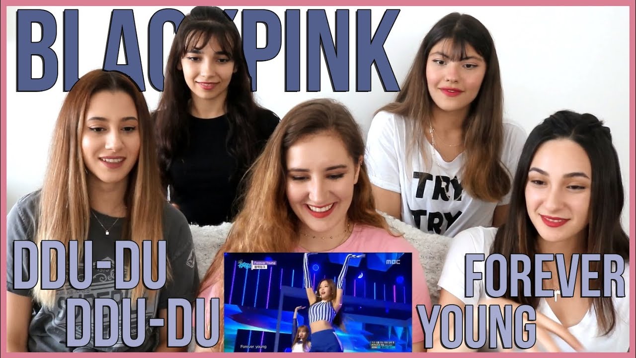 BLACKPINK - DDU-DU DDU-DU & FOREVER YOUNG COMEBACK STAGE REACTION