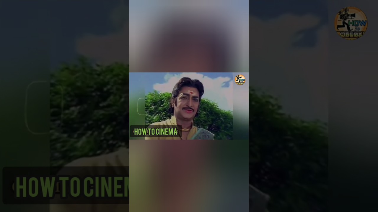 NTR గారు పోషించిన రసాలు |South Indian movies | telugu  movies | old new PICS movies | HOW TO CINEMA
