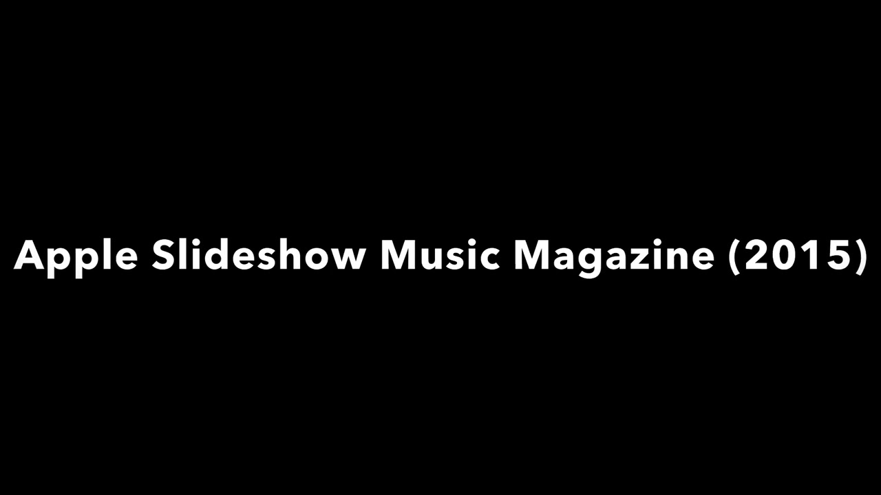Apple Slideshow Music Magazine (2015)