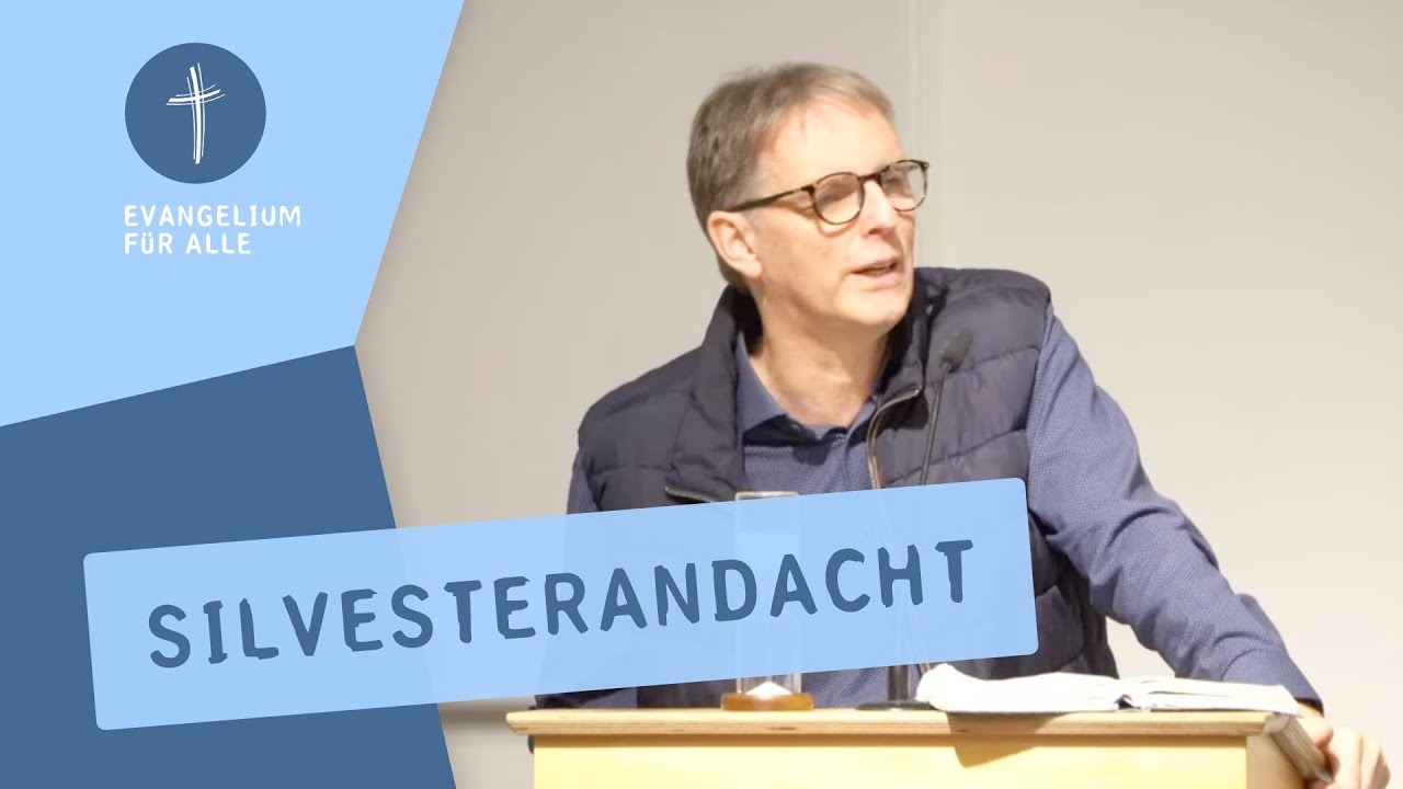 Silvesterandacht | Psalm 31,6 | Thomas Powilleit