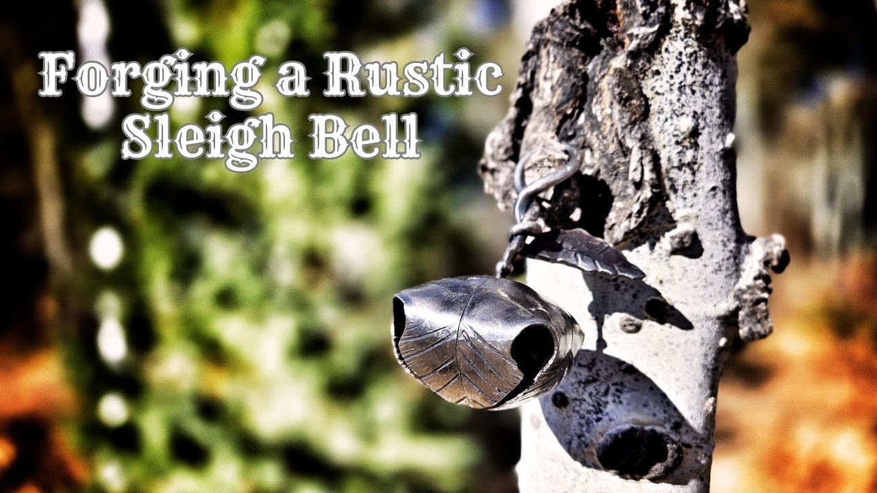 Forging a Rustic Sleigh Bell from scratch  #sleighbells #jinglebells