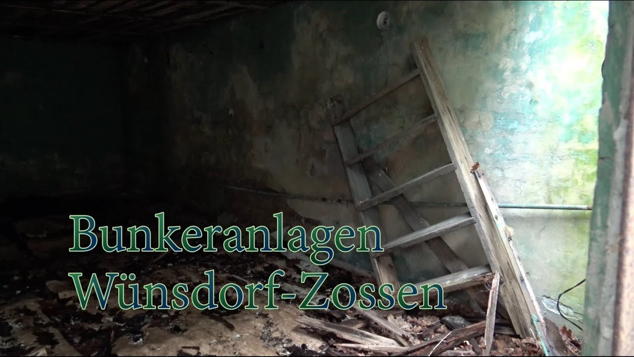 Lost Places - Bunkeranlagen W&uuml;nsdorf-Zossen