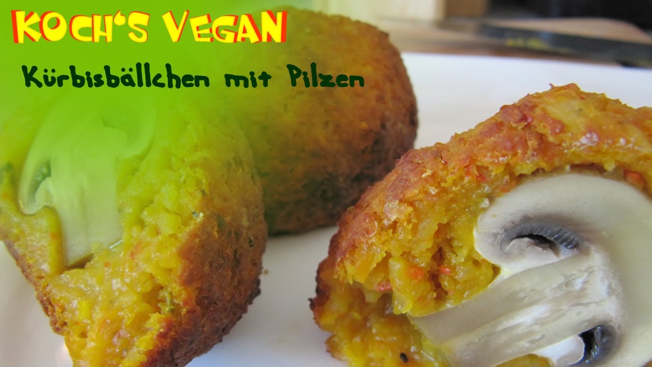 Kürbisbällchen mit Pilzen - Champignons zubereiten - vegane Rezepte von Koch's vegan