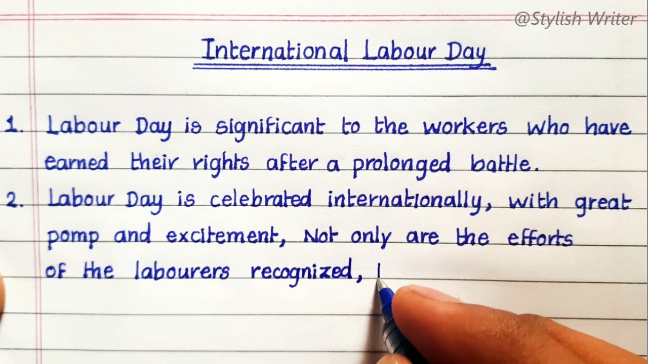International Labour Day | 10 lines essay on Labour day | English essay writing | Stylish Writer