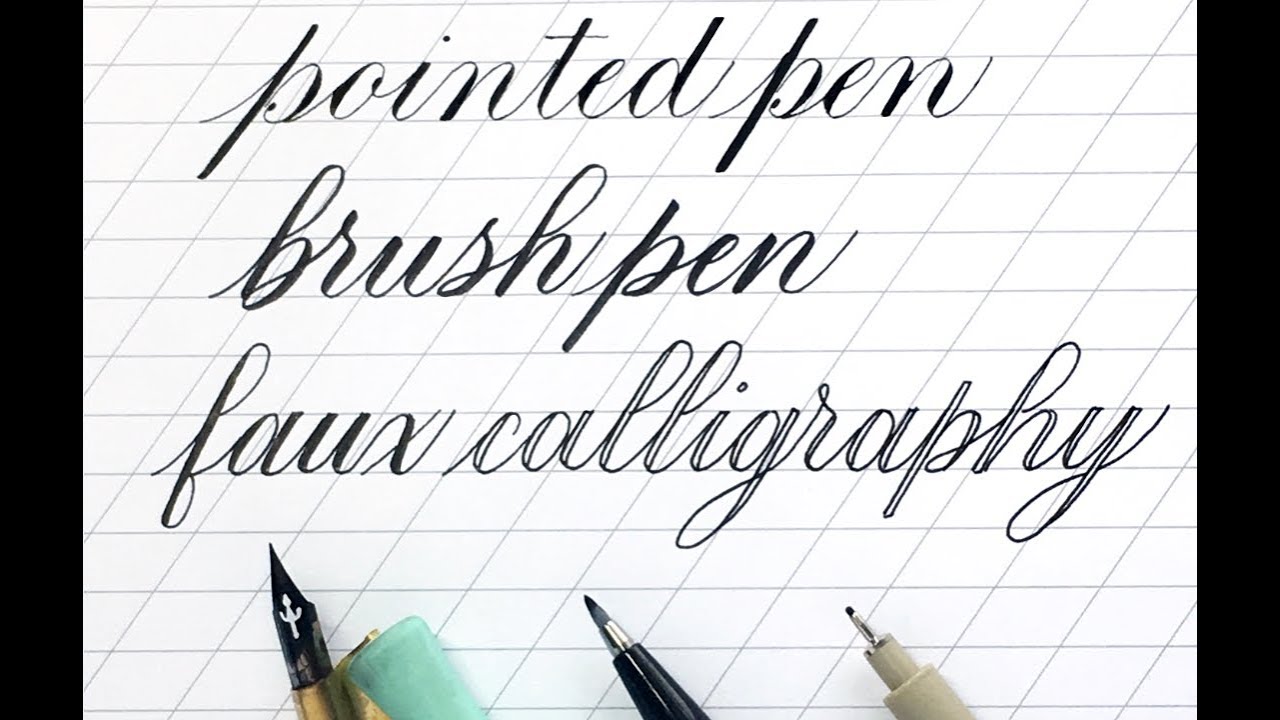 Pointed Pen vs. Brush Pen vs. Faux Calligraphy