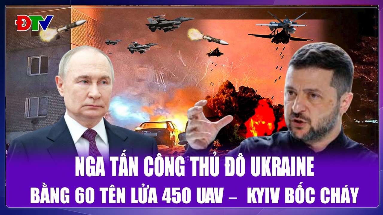 THỜI SỰ QUỐC TẾ TRƯA 4/2: Nga tấn công Thủ đô Ukraine bằng 60 tên lửa 450 UAV –  Kyiv bốc cháy