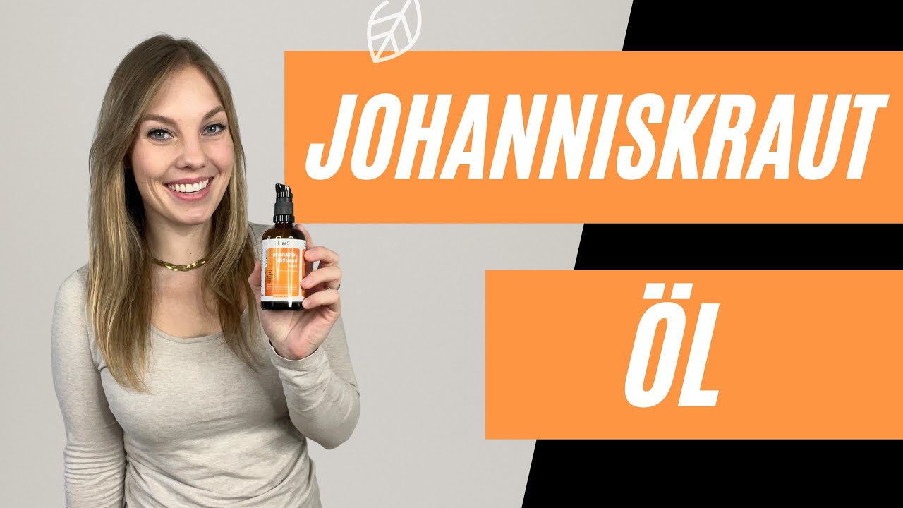 Johanniskraut&ouml;l - Wirkung, Inhaltsstoffe und Anwendung