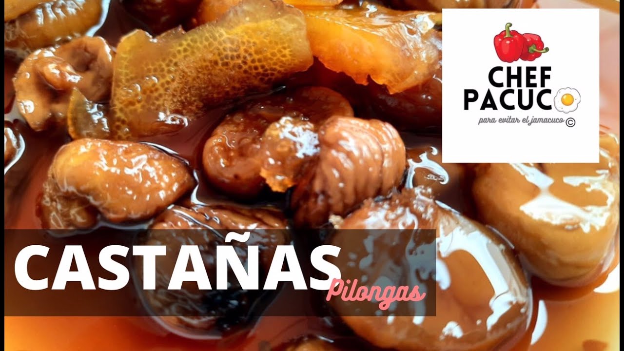 Castañas pilongas en almíbar
