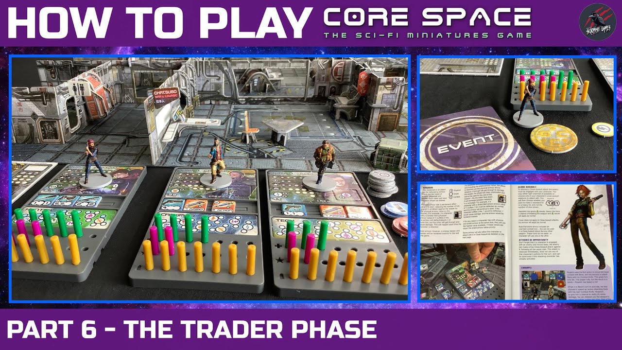 HOW TO PLAY CORE SPACE - PART 6 - THE TRADER PHASE Core Space Rules From The Core Set