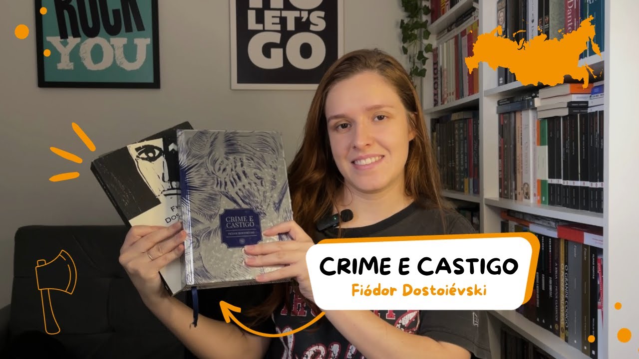 Crime e Castigo - Fiódor Dostoiévski: uma leitura essencial