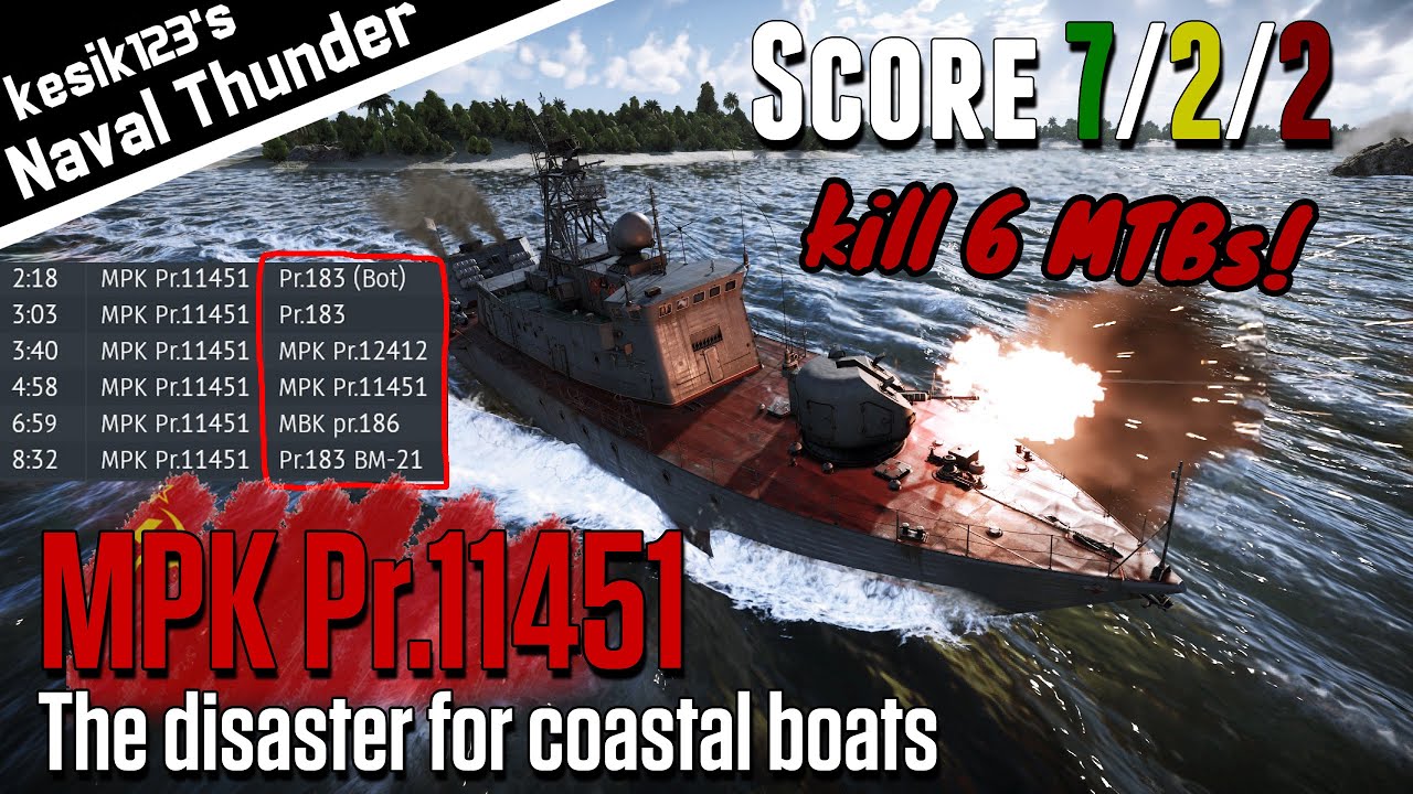 [War Thunder Naval] The disaster for coastal boats｜MPK Pr.11451 : Mukha Class Small ASW Ship｜2K QHD
