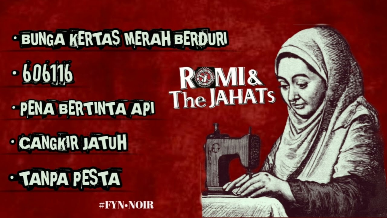 Kumpulan lagu Romi the jahats terbaik | 2026 #Romithejahat #FYN•NOIR
