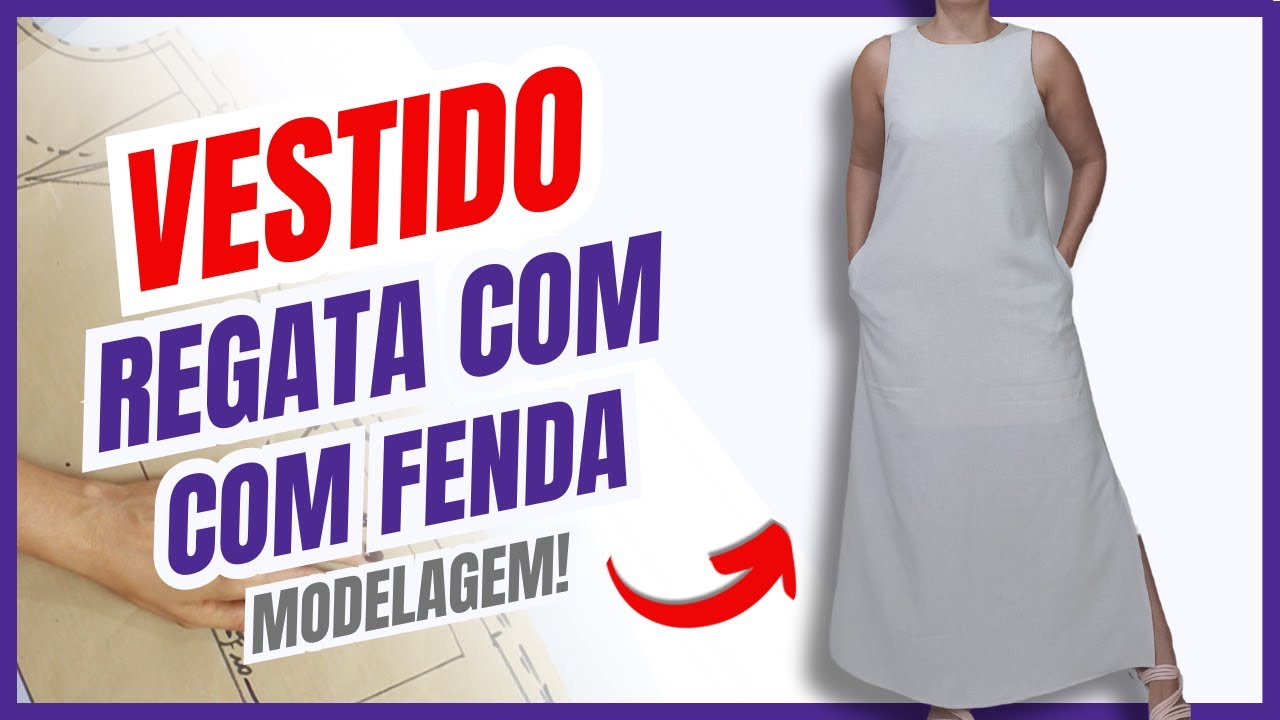 Como Fazer VESTIDO REGATA LONGO Com FENDA Modelagem