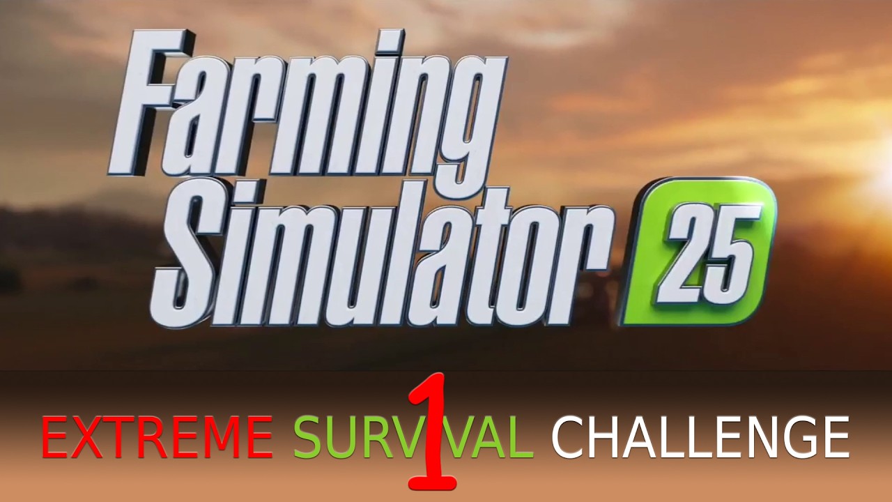 #1 How extreme is an EXTREME SURVIVAL CHALLENGE? | Farming Simulator 25
