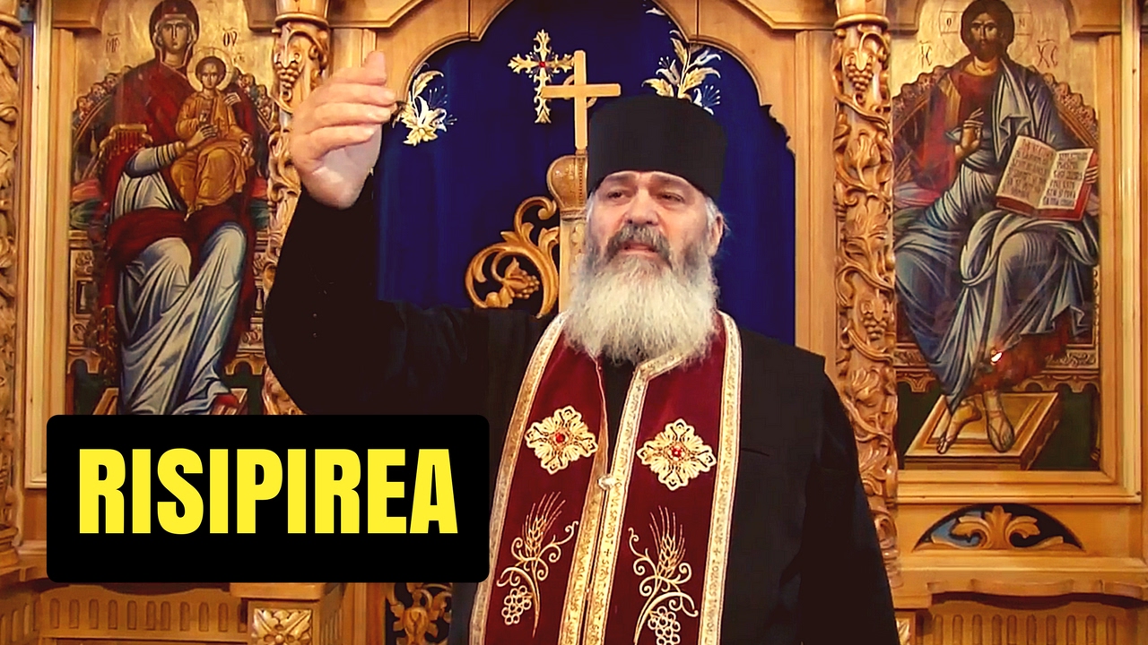 Risipirea spirituală și materială - Parintele Calistrat 12 Februarie 2017