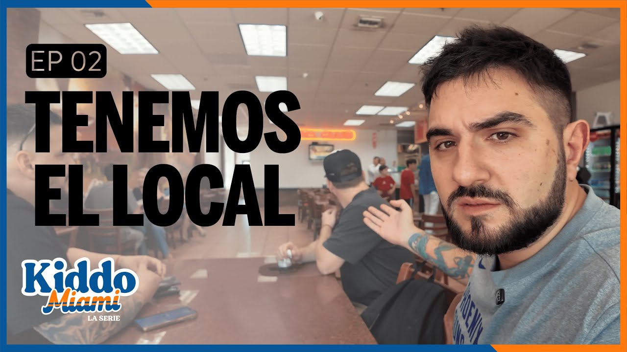 CONOCEMOS EL LOCAL DONDE VAMOS A PONER KIDDO MIAMI - KIDDO MIAMI LA SERIE EP 2