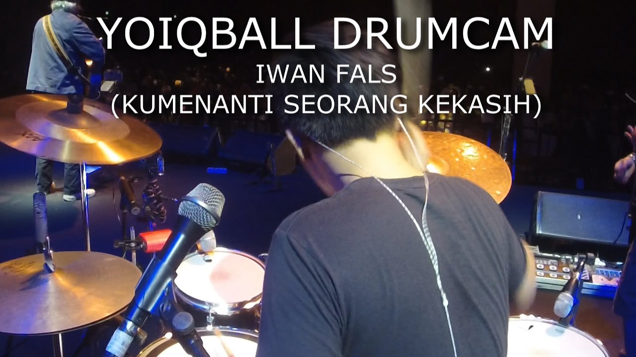 IWAN FALS - KUMENANTI SEORANG KEKASIH LIVE AT SEMARANG (YOIQBALL DRUMCAM)