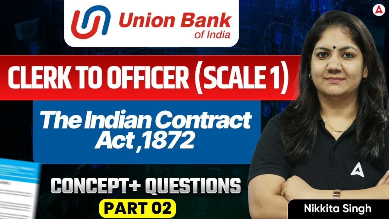 Union Bank of India Promotion Exam | Clerk to Officer Scale 1 | The Indian Contract Act,1872