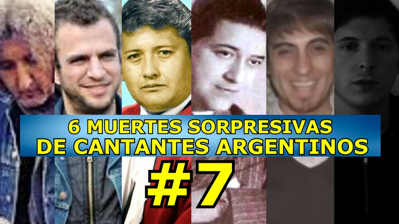 6 Muertes SORPRESIVAS de cantantes ARGENTINOS #7 | Gnosis