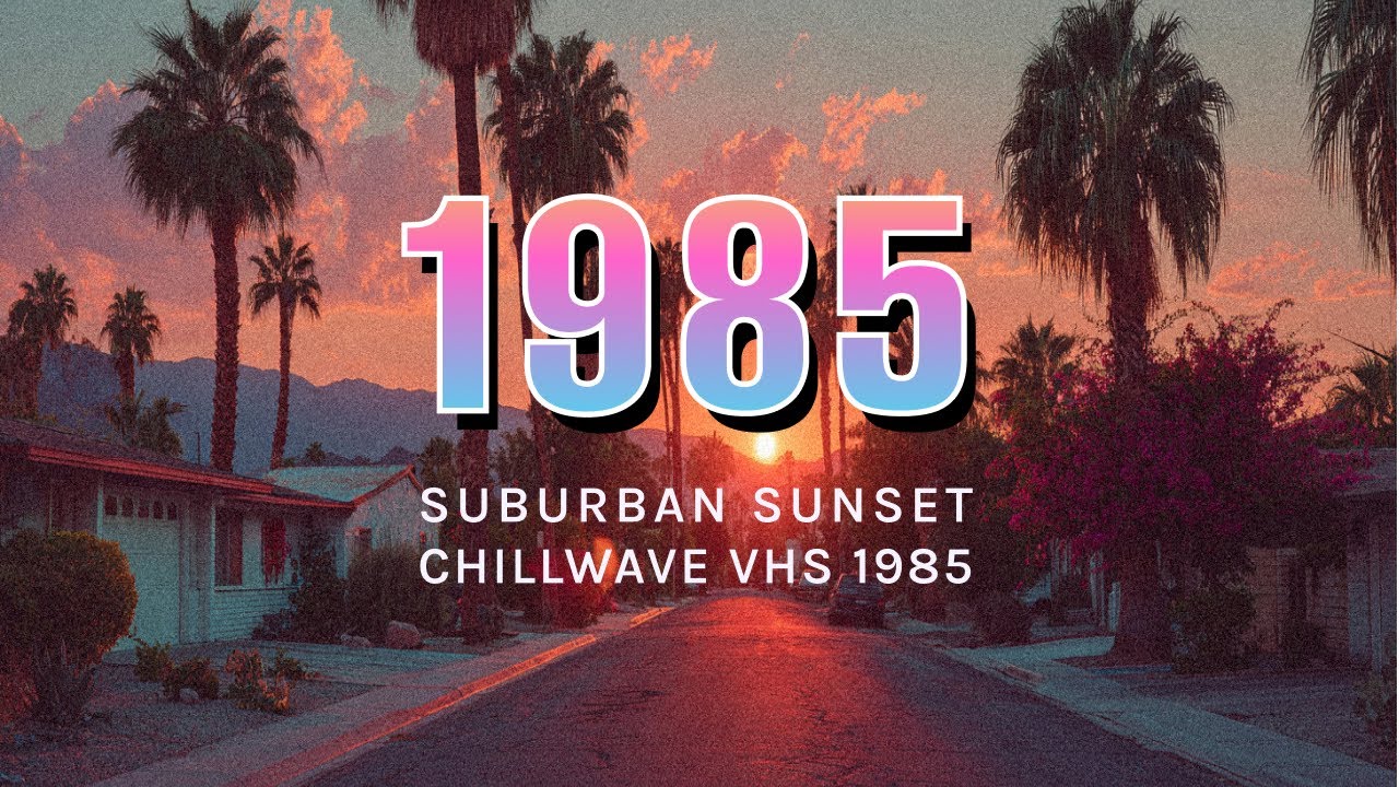 Suburban Sunset Chillwave VHS 1985