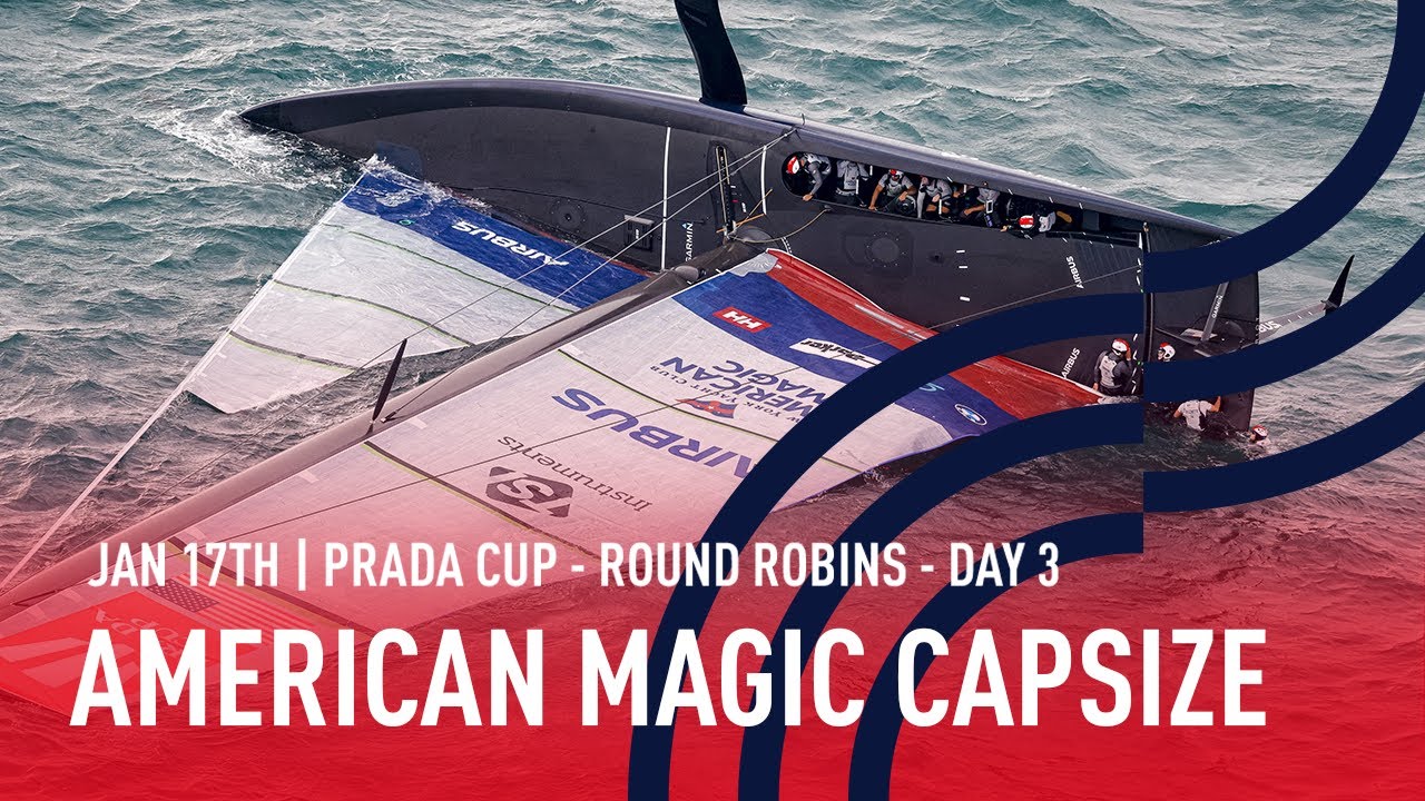American Magic Capsize In Full | As It Happened Live