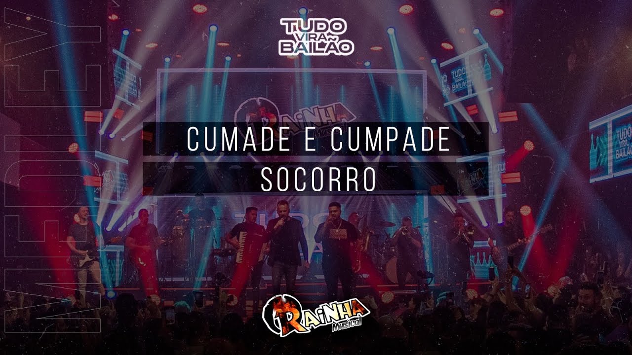 RAINHA MUSICAL Medley 3 - Cumade e cumpade/ Socorro