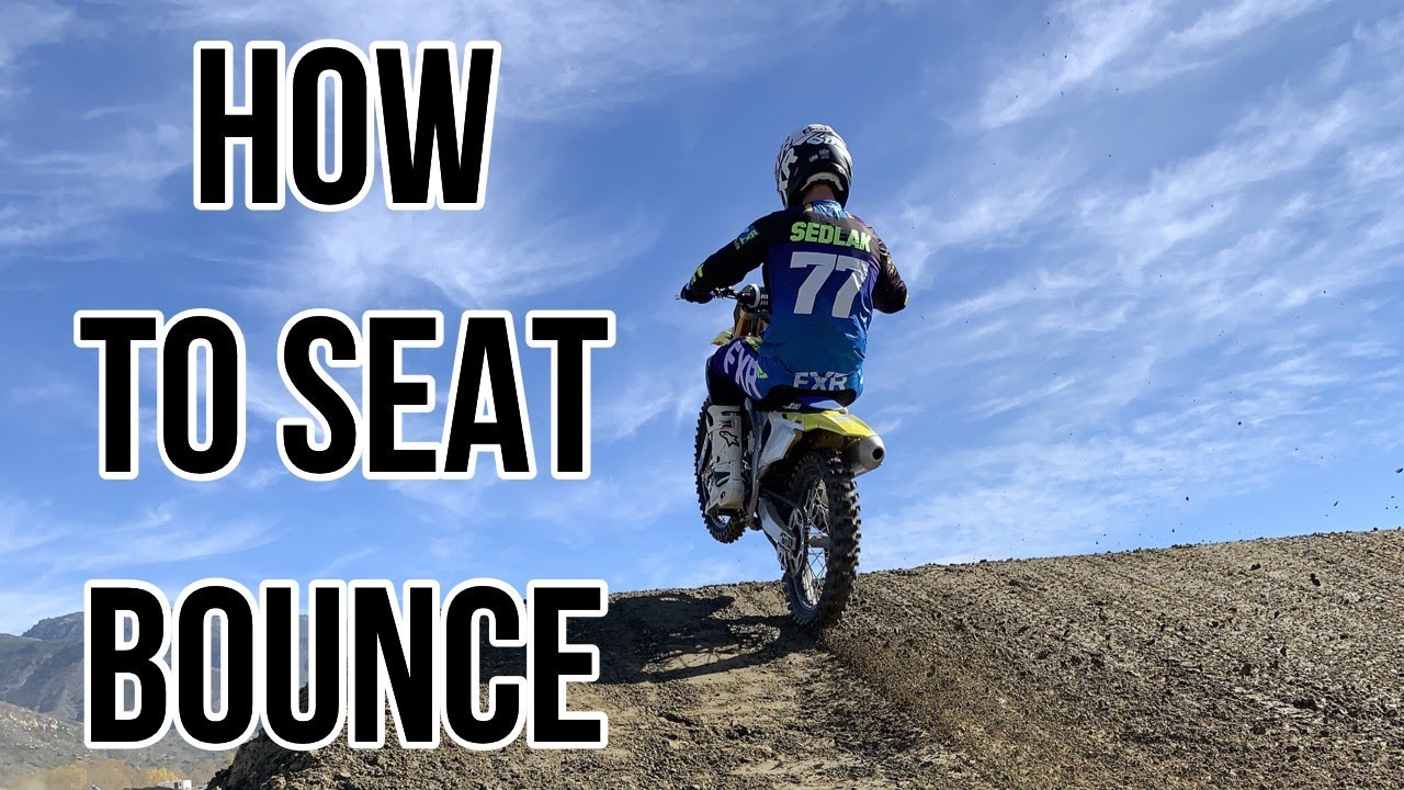 How To Seat Bounce A Dirt Bike|Motocross Riding Tip