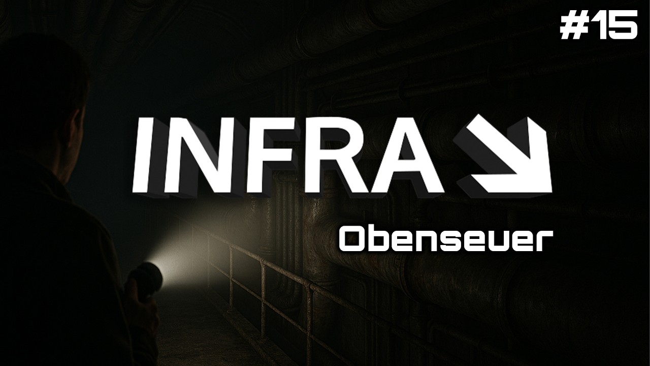 INFRA #15: Obenseuer