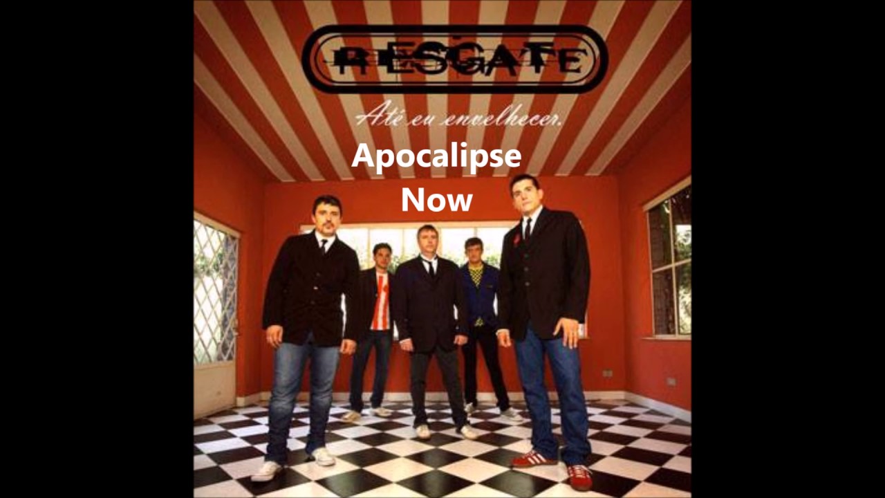 Banda Resgate - Apocalipse Now