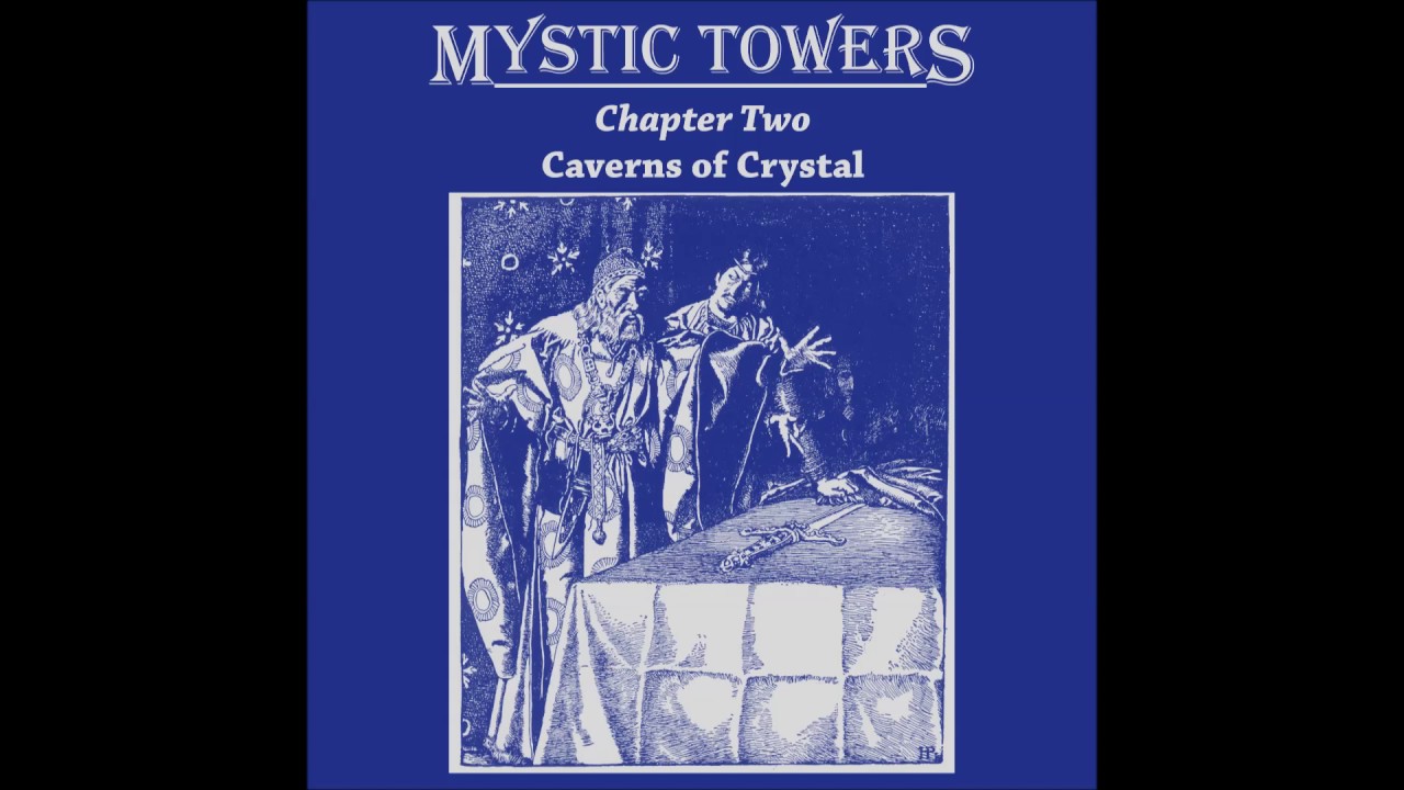 Mystic Towers - Caverns of Crystal (2016) (Dungeon Synth, Medieval Dark Ambient)