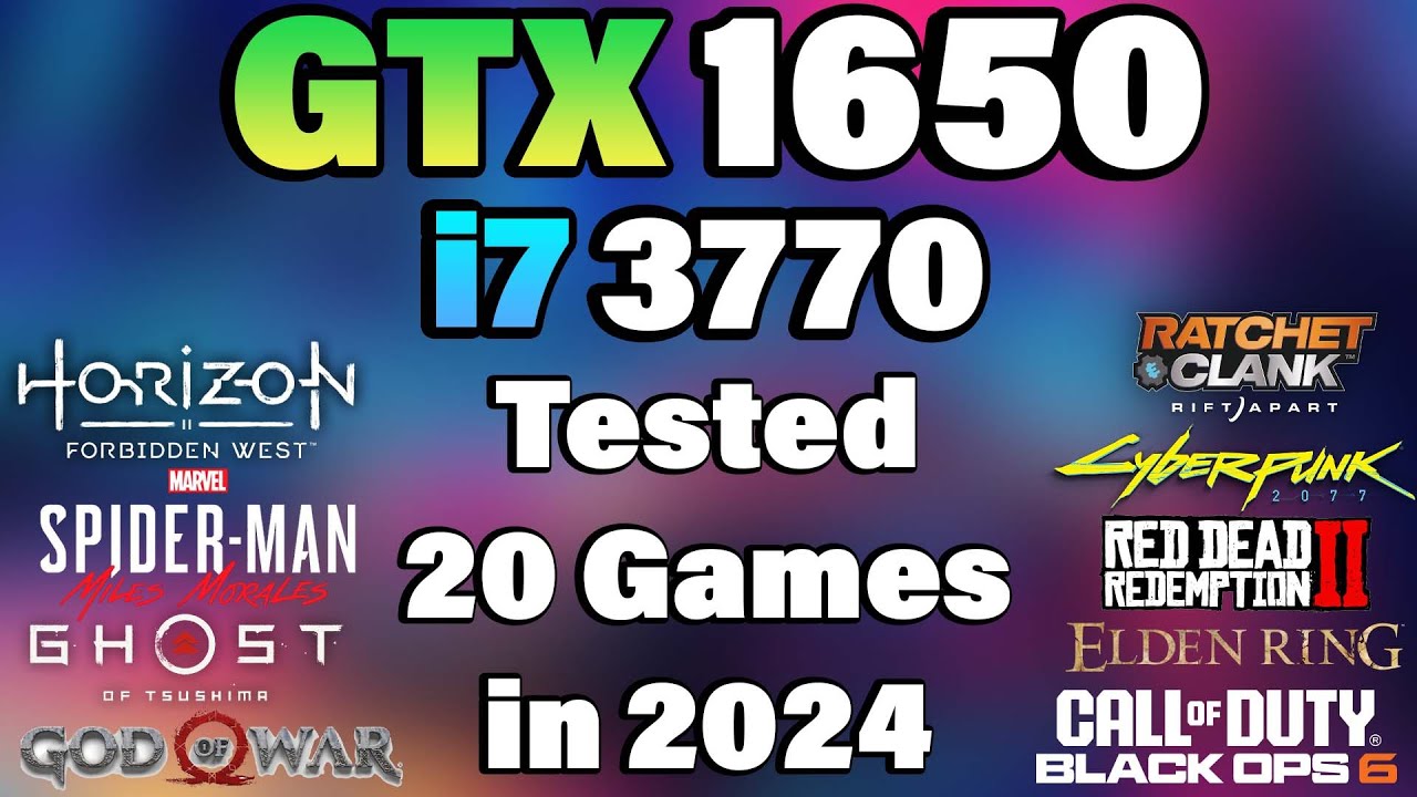 i7 3770 + GTX 1650 Tested 20 Games in 2024