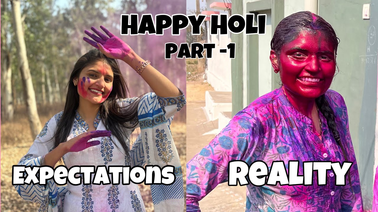 Expectations versus reality | Holi ke din hua esa hall| holi vlog part-1￼