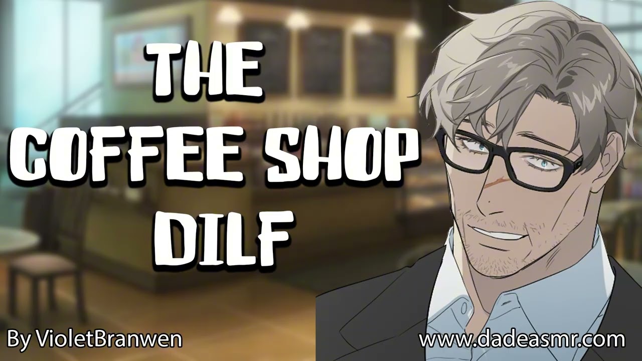 M4F/A - DILF Spills his Coffee on You | Meet Cute | ASMR RP