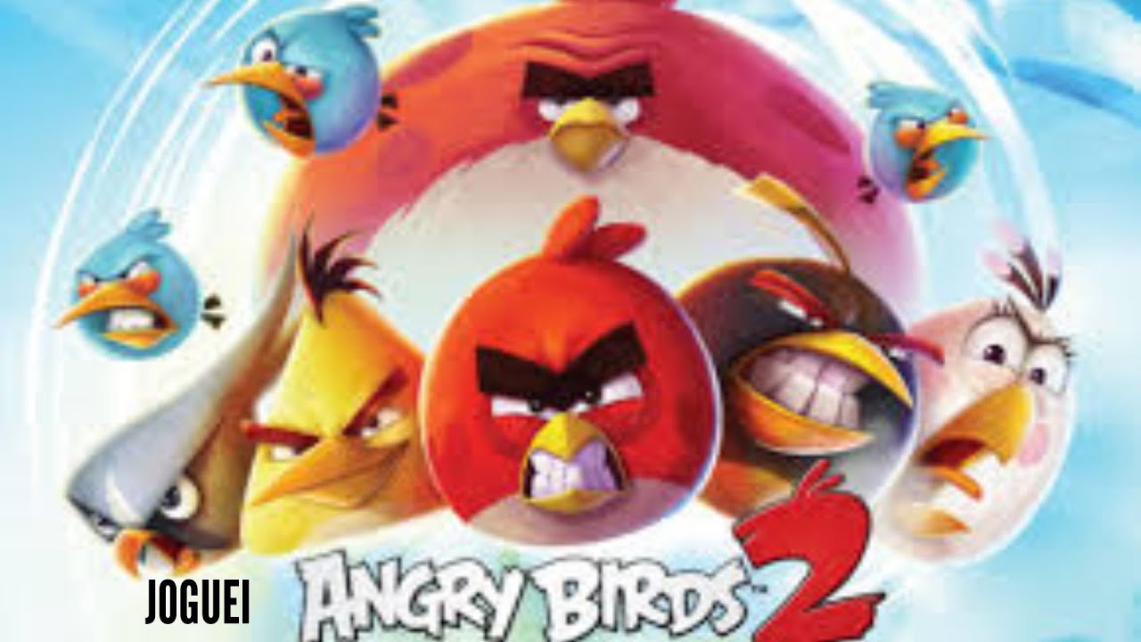 Joguei angry birds dois