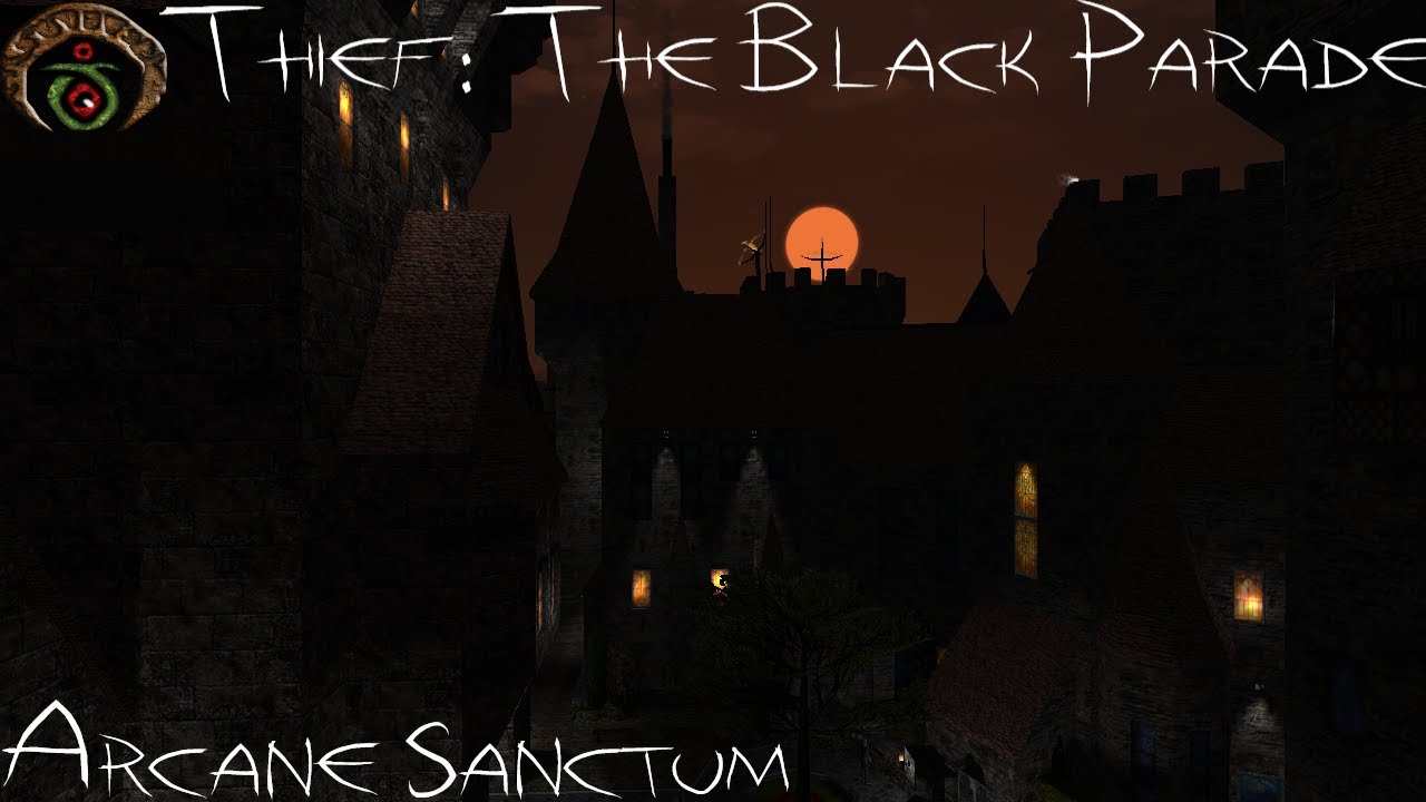 Thief: The Black Parade - Mission 9 | Arcane Sanctum (Ironman, All Loot, Ghosting)