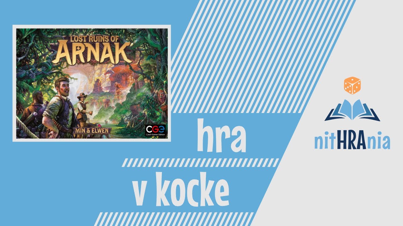 Hra v kocke - Stratené ruiny Arnaku (video návod)