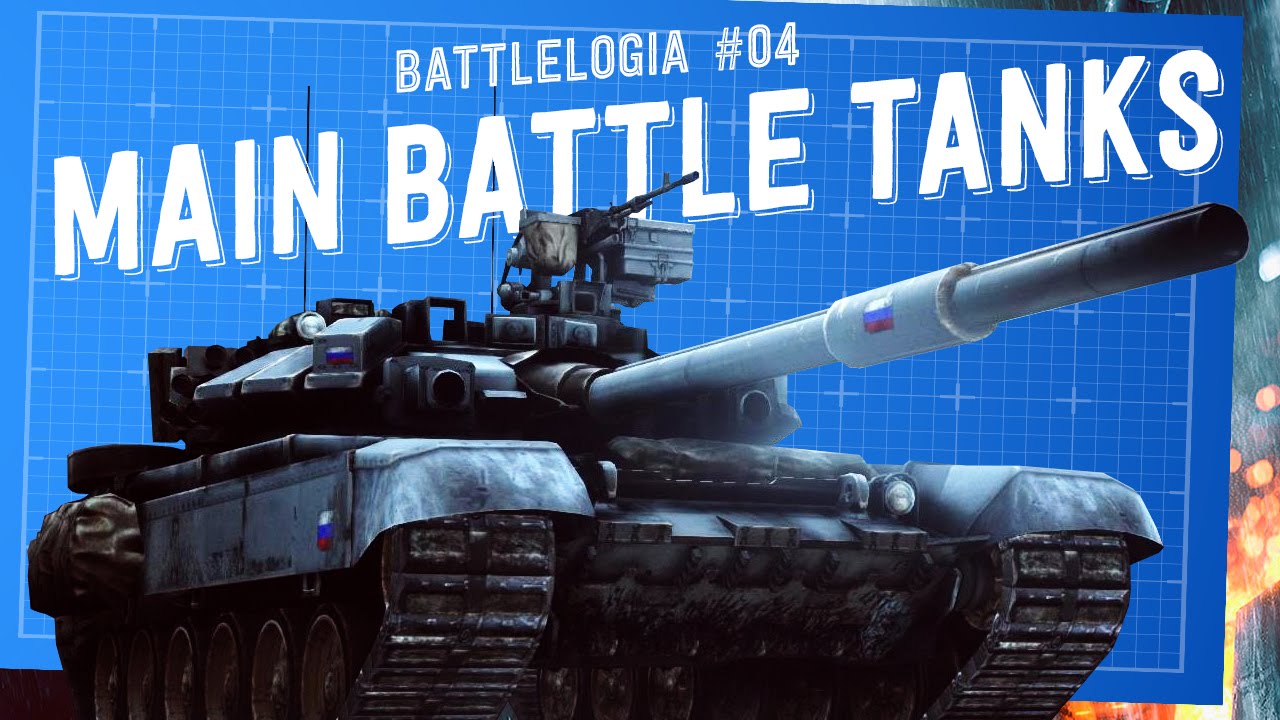 Battlelogia #04 › BF4: Main Battle Tanks Review