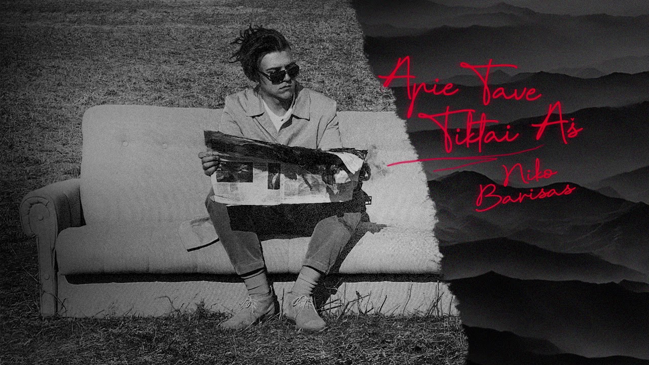 Niko Barisas - Apie Tave Tiktai Aš (PREMJERA, 2019)