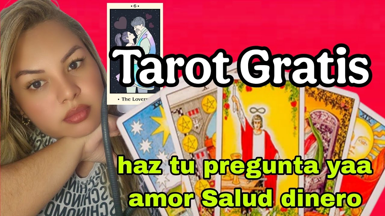 Tarot gratis haz tu pregunta yaa