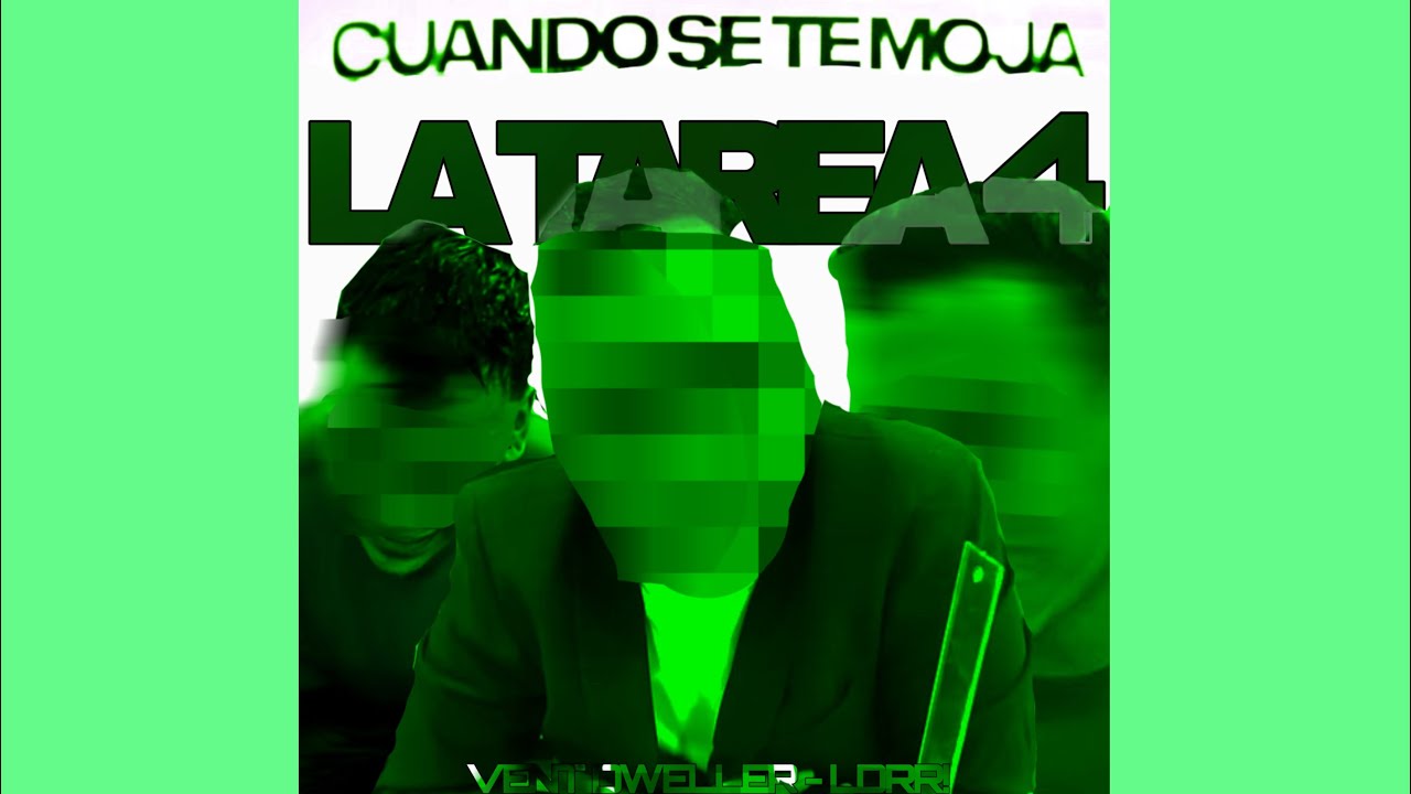 Cuando Se te moja la tarea 4 (