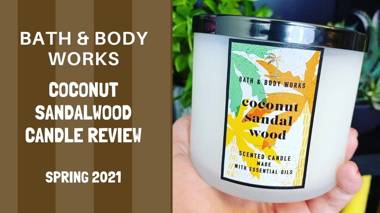 Bath & Body Works COCONUT SANDALWOOD Candle Review
