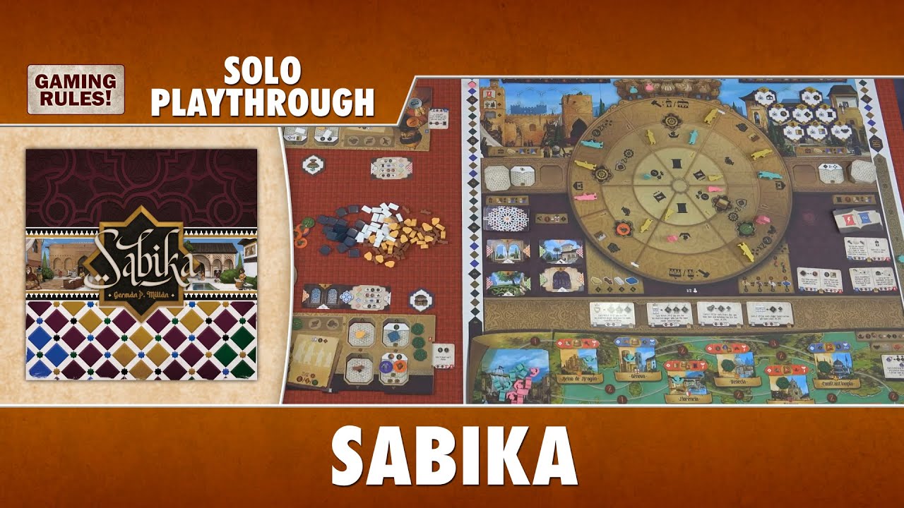 Sabika - Solo Playthrough