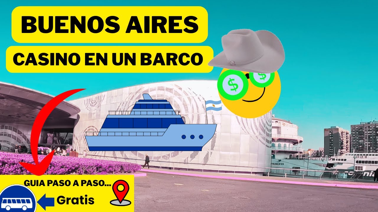Buenos Aires – Casino on a Ship 🚢 Is it Real?