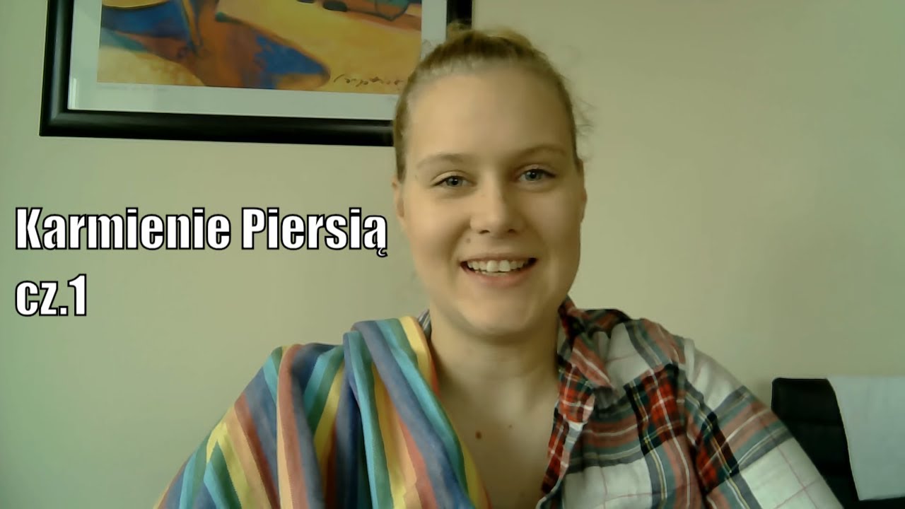 Karmienie piersią bez tajemnic cz.1