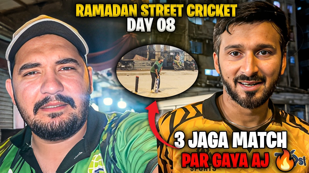 Ramadan Street Cricket Day 08 | 3 Jaga Match Par Gaya Aaj 🔥🏏