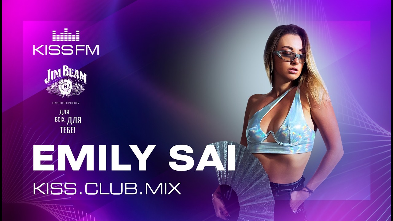 EMILY SAI - Afro House, Indie Dance | KISS.CLUB.MIX