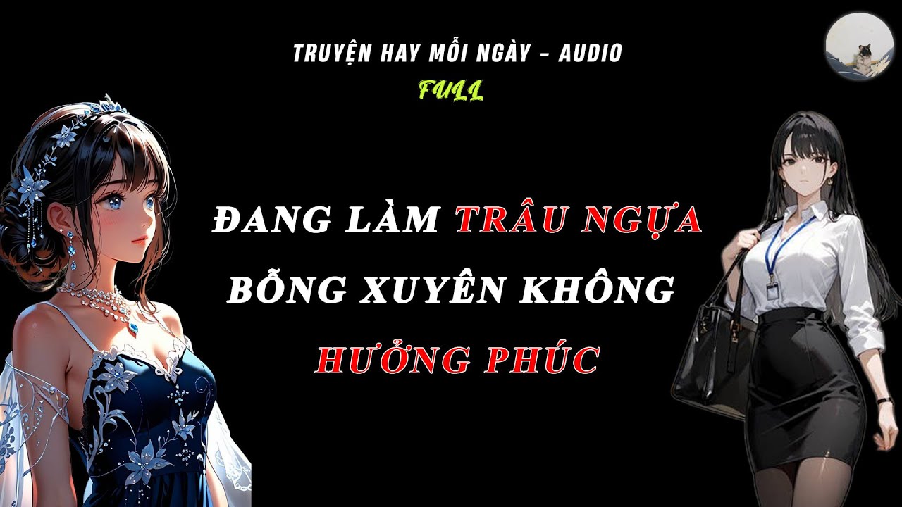 Full Truyện - Nữ Luật Sư Xuyên Thành Thiên Kim Thật Mỏ Hỗn Nhà Hào Môn