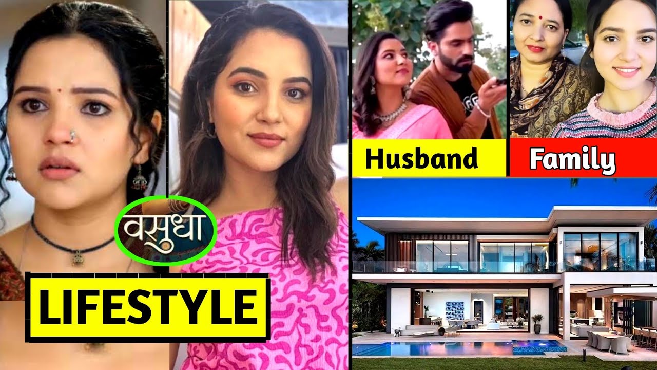 Priya Thakur (Vasudha) Lifestyle 2025, Real Age, Husband, Biography, Family, Salary, House & more